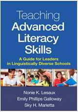 9781462526468-1462526462-Teaching Advanced Literacy Skills: A Guide for Leaders in Linguistically Diverse Schools