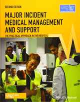 9781119501015-1119501016-Major Incident Medical Management and Support: The Practical Approach in the Hospital (Advanced Life Support Group)