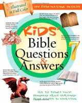 9781616261092-1616261099-Kids' Bible Questions & Answers: All the Things You ve Wondered About Explained--from Genesis to Revelation (Kids' Guide to the Bible)