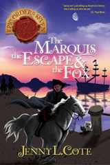 9781617156052-1617156051-The Marquis, the Escape & the Fox (Volume 9) (The Epic Order of the Seven)