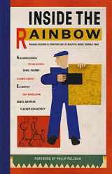 9781616893781-1616893788-Inside the Rainbow: Russian Children's Literature 1920-1935: Beautiful Books, Terrible TImes