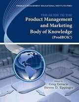 9780984518500-0984518509-The Guide to the Product Management and Marketing Body of Knowledge: ProdBOK(R) Guide