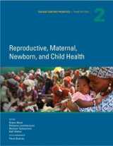 9781464803482-146480348X-Disease Control Priorities, Third Edition (Volume 2): Reproductive, Maternal, Newborn, and Child Health