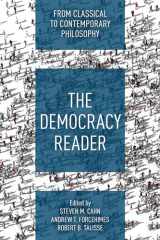 9781538157558-1538157551-The Democracy Reader: From Classical to Contemporary Philosophy