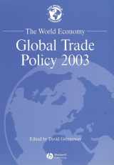 9781405119184-1405119187-World Economy: Global Trade Policy 2003