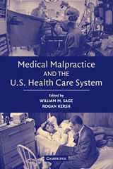 9780521614115-0521614112-Medical Malpractice and the U.S. Health Care System