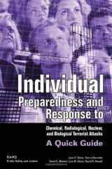 9780833034878-0833034871-Individual Preparedness and Response to Chemical, Radiological, Nuclear, and Biological Terrorist Attacks: A Quick Guide