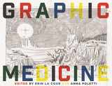 9780824893330-0824893336-Graphic Medicine (Biography Monographs)
