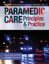 9780134572031-0134572033-Paramedic Care: Principles & Practice, Volume 1