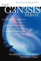 9780970224507-0970224508-The Genesis Debate: Three Views on the Days of Creation