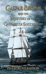 9781732565326-1732565325-Gaspar Brown and the Mystery of the Gasparilla Succession