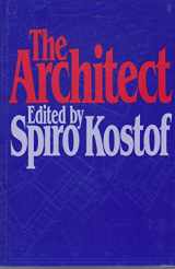 9780195040449-0195040449-The Architect: Chapters in the History of the Profession