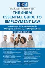 9781586445164-1586445162-The SHRM Essential Guide to Employment Law, Second Edition: A Handbook for HR Professionals, Managers, Businesses, and Organizations