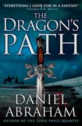 9780316080682-0316080683-The Dragon's Path (The Dagger and the Coin, 1)