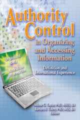 9780789027160-078902716X-Authority Control in Organizing and Accessing Information: Definition and International Experience (Cataloging & Classification Quarterly)
