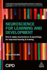 9780749474614-0749474610-Neuroscience for Learning and Development: How to Apply Neuroscience and Psychology for Improved Learning and Training
