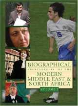 9781414418896-1414418892-Biographical Encyclopedia of the Modern Middle East & North Africa (Biographical Encyclopedia of the Modern Middle East and North Africa)