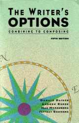 9780065013245-0065013247-The Writer's Options: Combining to Composing