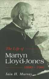 9781848711808-1848711808-Life of Martyn Lloyd-Jones, 1899-1981