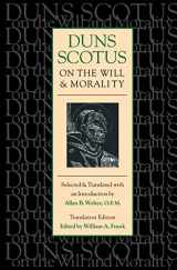 9780813208954-0813208955-Duns Scotus on the Will and Morality