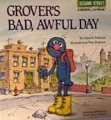 9780307290076-0307290077-Grover's Bad, Awful Day (Sesame Street Growing-Up)