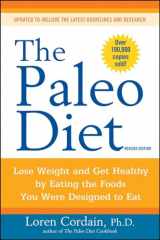9780470913024-0470913029-The Paleo Diet Revised: Lose Weight and Get Healthy by Eating the Foods You Were Designed to Eat