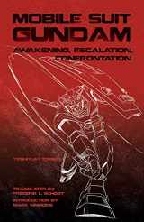 9781611720051-1611720052-Mobile Suit Gundam: Awakening, Escalation, Confrontation