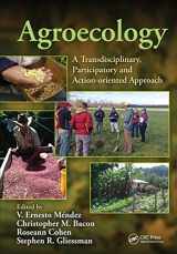 9781482241761-1482241765-Agroecology: A Transdisciplinary, Participatory and Action-oriented Approach (Advances in Agroecology)