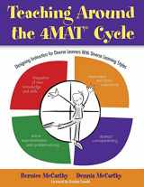9781412925303-1412925304-Teaching Around the 4MAT® Cycle: Designing Instruction for Diverse Learners with Diverse Learning Styles