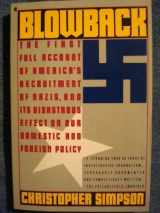 9780020449959-002044995X-Blowback: The First Full Account of America's Recruitment of Nazis and Its Disastrous Effect on The cold war, Our Domestic and Foreign Policy.