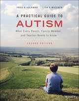 9781119685678-1119685672-A Practical Guide to Autism: What Every Parent, Family Member, and Teacher Needs to Know