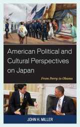 9781498532334-1498532330-American Political and Cultural Perspectives on Japan