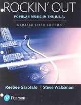 9780134415017-0134415019-Rockin' Out: Popular Music in the U.S.A, Updated Edition