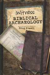 9781940110080-1940110084-iWitness Biblical Archaeology
