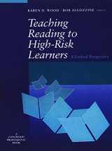 9780205145829-0205145825-Teaching Reading to High-Risk Learners: A Unified Perspective
