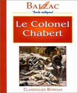 9782040280154-2040280154-Le Colonel Chabert Et Autres Aventures Heroiques (Fiction, Poetry and Drama)