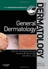 9780702030932-0702030937-General Dermatology: Requisites in Dermatology
