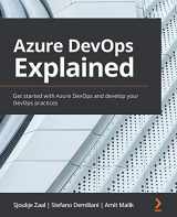 9781800563513-1800563515-Azure DevOps Explained: Get started with Azure DevOps and develop your DevOps practices