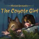 9781638714767-1638714762-The Coyote Girl
