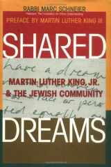 9781580230629-1580230628-Shared Dreams: Martin Luther King, Jr. & the Jewish Community