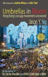 9789881376534-988137653X-Umbrellas in Bloom: Hong Kong’s occupy movement uncovered