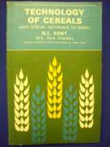 9780080181776-0080181775-Technology of cereals with special reference to wheat (Pergamon international library of science, technology, engineering, and social studies)