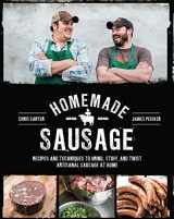 9781631590733-1631590731-Homemade Sausage: Recipes and Techniques to Grind, Stuff, and Twist Artisanal Sausage at Home