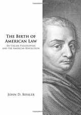 9781611636048-1611636043-The Birth of American Law: An Italian Philosopher and the American Revolution (Legal History Series)