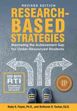 9781948244190-1948244195-Researched-Based Strategies - Revised Edition:Narrowing the Achievement Gap for Under-Resourced Students