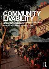 9780415779913-041577991X-Community Livability: Issues and Approaches to Sustaining the Well-Being of People and Communities