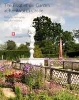 9781848020344-1848020341-The Elizabethan Garden at Kenilworth Castle (English Heritage)