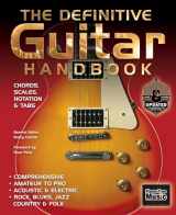 9781786645395-1786645394-The Definitive Guitar Handbook (2017 Updated)