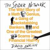9781470855994-1470855992-The Spider Network: The Wild Story of a Math Genius, a Gang of Backstabbing Bankers, and One of the Greatest Scams in Financial History