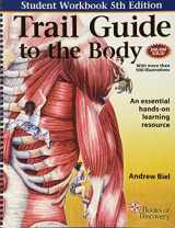9780982978665-0982978669-Trail Guide to the Body Workbook